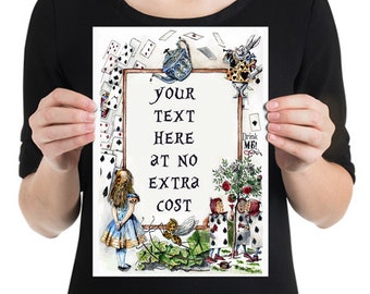 May include: A whimsical Alice in Wonderland themed printable featuring a white frame with the text "YOUR TEXT HERE AT NO EXTRA COST" surrounded by characters and objects from the story, including Alice, the Mad Hatter, the Queen of Hearts, playing cards, and a teapot.