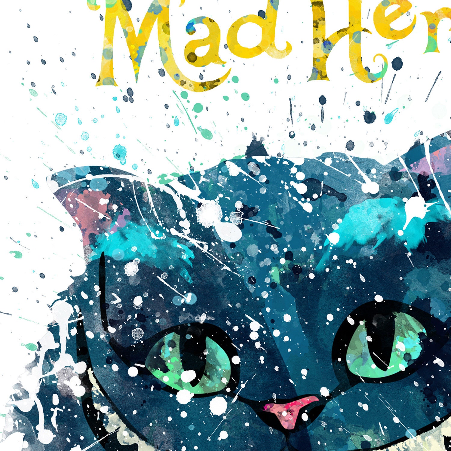 Cheshire Cat Saying 'we're All Mad Here' - A4 Wall Poster, Wall