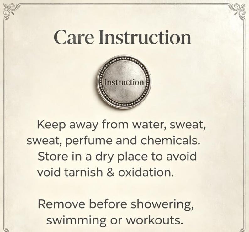 May include: A square card with a decorative border featuring the text Care Instruction at the top, a circular silver-toned icon with the word Instruction in the center, and text advising to keep away from water, sweat, perfume, and chemicals.