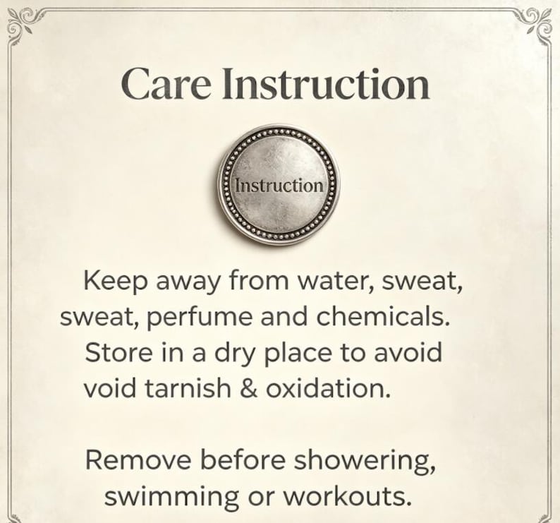May include: A square card with a decorative border featuring the text Care Instruction at the top, a circular silver-toned emblem with the word Instruction in the center, and printed text advising to keep away from water, sweat, perfume, and chemicals.