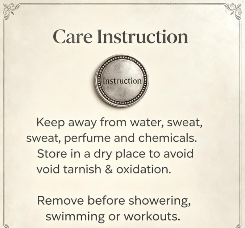 May include: A square card with a decorative border featuring the text Care Instruction at the top, a circular silver-toned icon with the word Instruction in the center, and text advising to keep away from water, sweat, perfume, and chemicals.