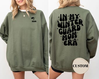 Custom Winter Color Guard Sweatshirt, Color Guard Sweatshirt, In my Mom Era Sweatshirt, In my Winter Guard Mom Era, Cute Mama Shirt, Gifts