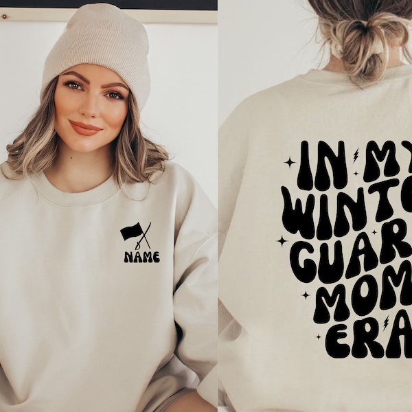 Custom Winter Color Guard Sweatshirt, Color Guard Sweatshirt, In my Mom Era Sweatshirt, In my Winter Guard Mom Era, Cute Mama Shirt, Gifts