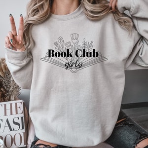 Book Club Sweatshirt, Book Club Girly Sweatshirt, Bookish Sweatshirt, Book Lover Gift, Bibliophile, Book Club Gift, Booktrovert