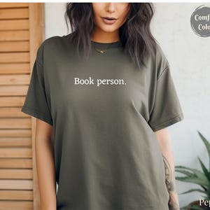 Book person, bookish shirt, reading gift, comfort colors, retro tshirt, book reader gift, gifts for mom, gifts for her