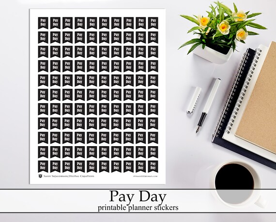 Black And White Pay Day Flags Printable Planner Stickers, Digital.