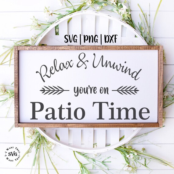 Download Patio Sign Svg Outdoor Svg Wood Sign Svg Vinyl Cut Files Etsy
