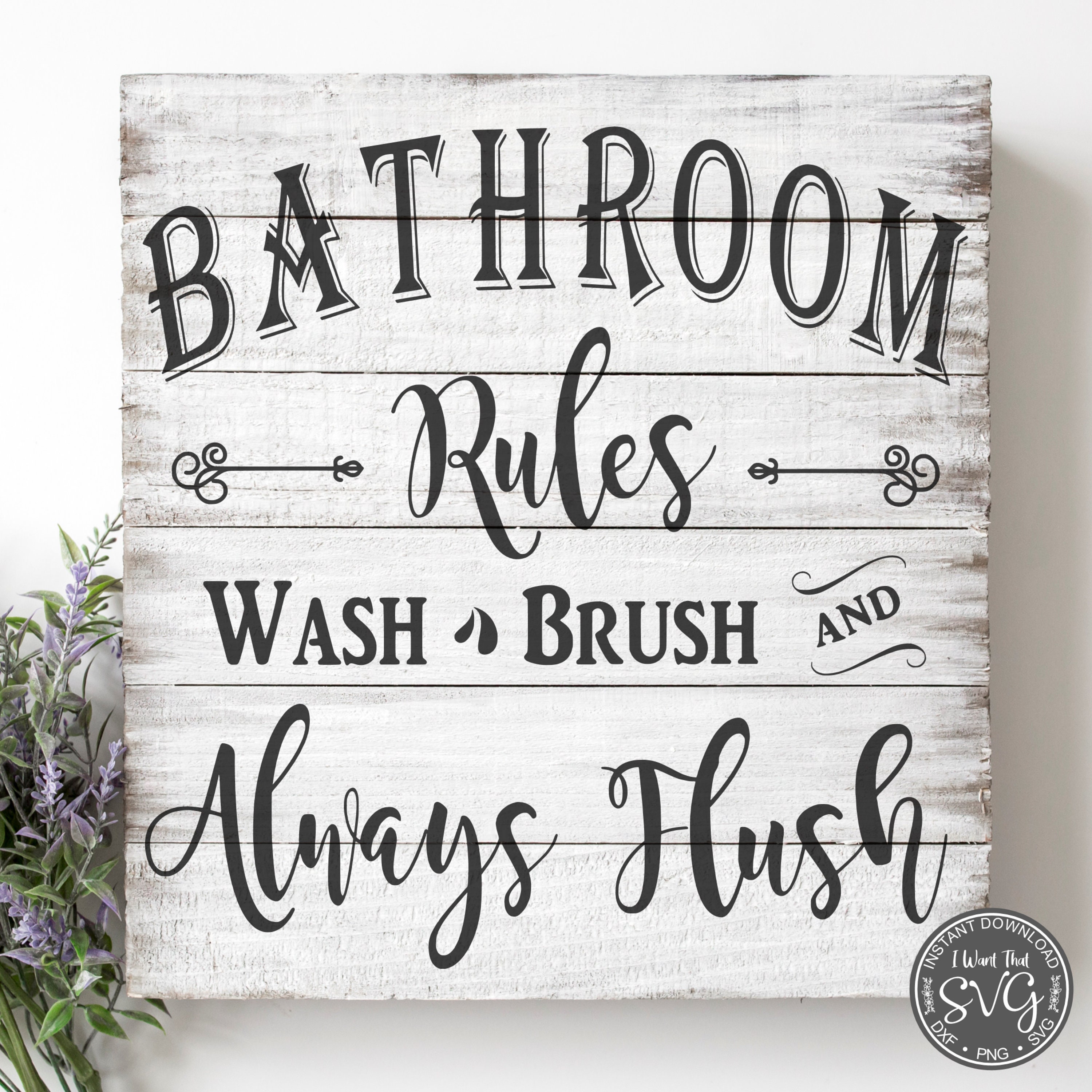 Rules Svg Bathroom Sign Svg Farmhouse Svg Bathroom Rules Svg Home Decor...