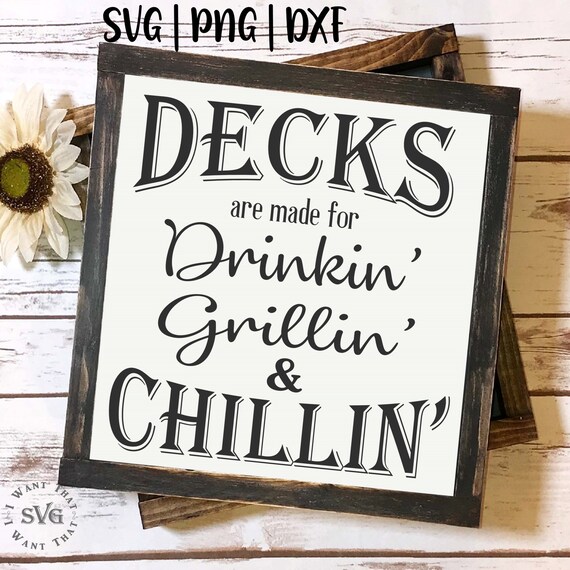 Download Outdoor Svg Deck Svg Grilling Svg Drinking Svg Summer Etsy