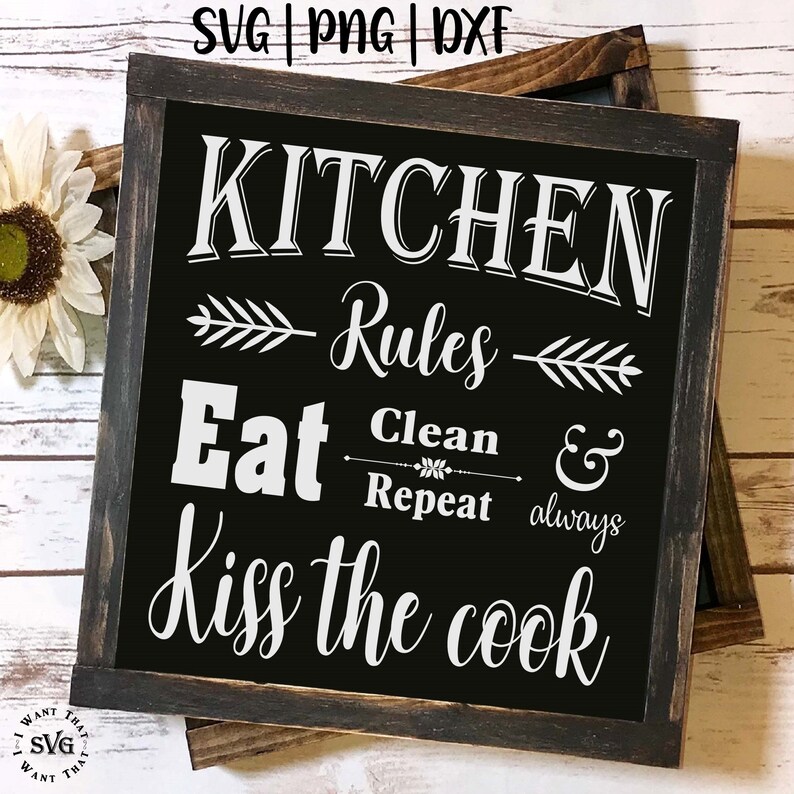 Kitchen Sign SVG Kitchen Svg Kitchen Saying Svg Etsy