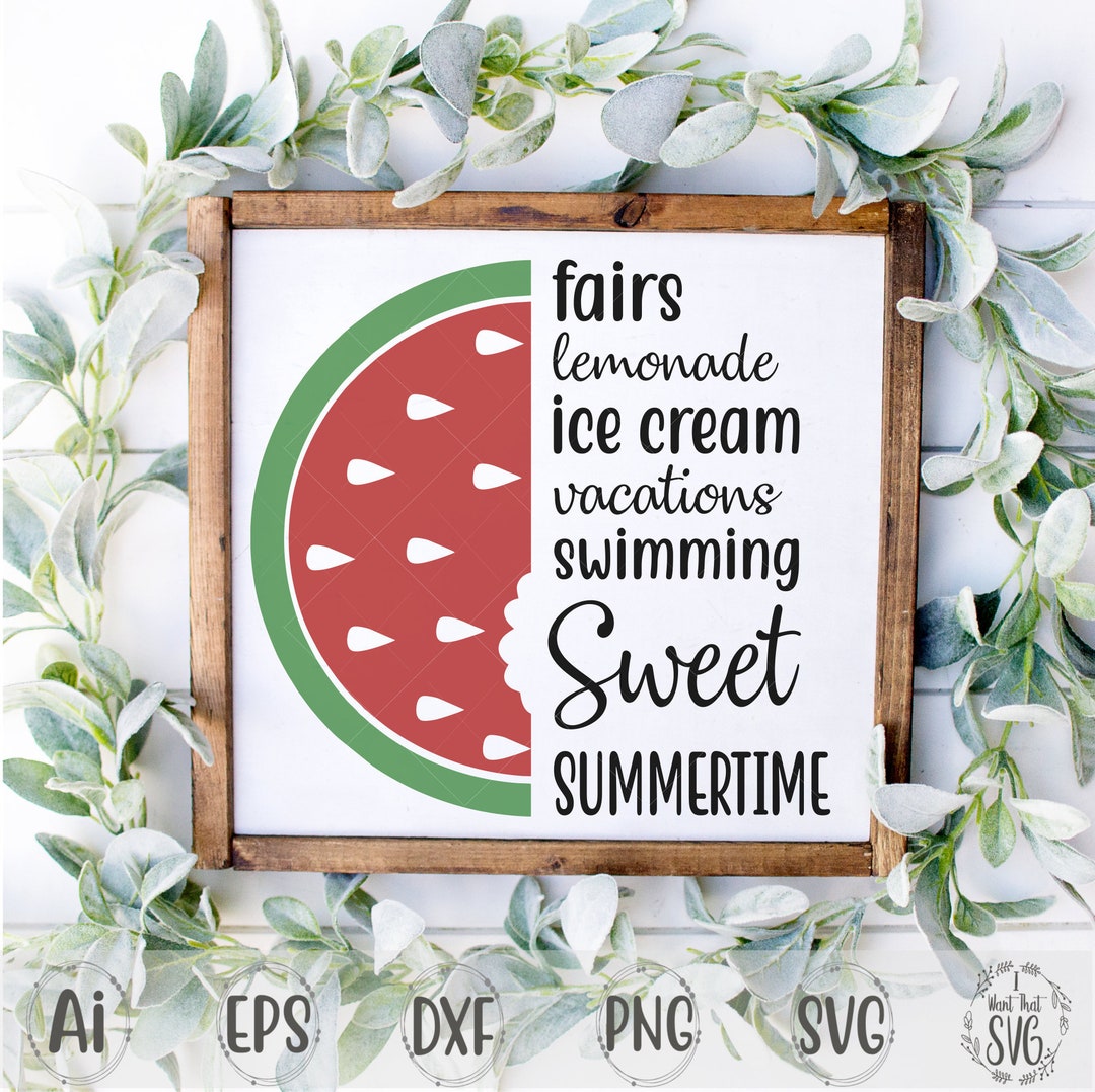 Watermelon Svg Summer Svg Sweet Svg Summertime Svg - Etsy