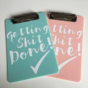 Getting Sh*t Done Mini Clipboards