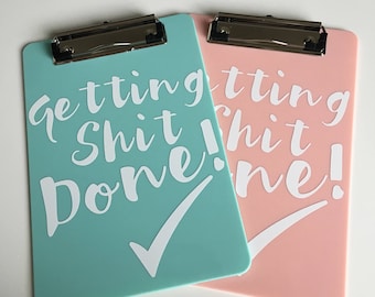 Getting Sh*t Done Mini Clipboards