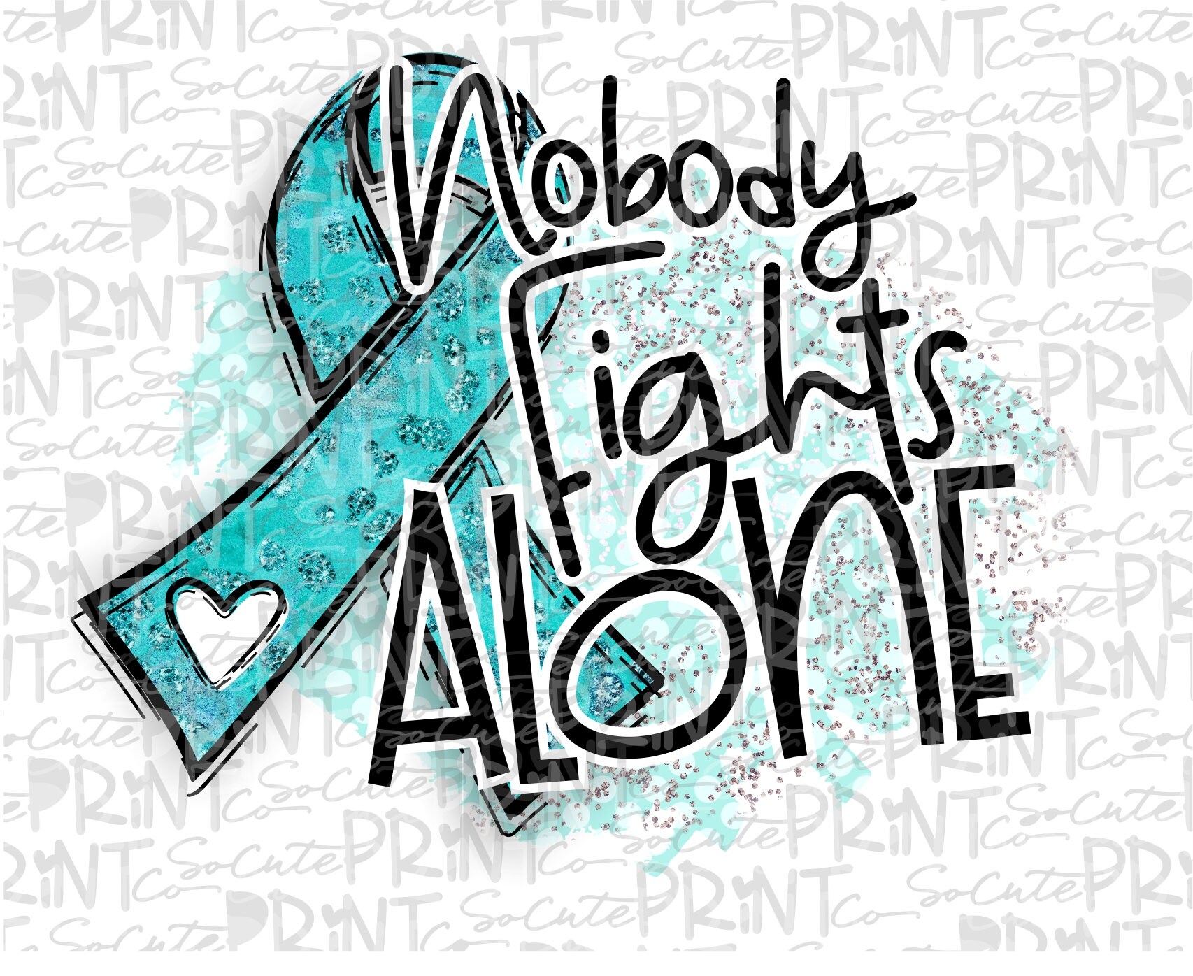 Awareness Teal Ribbon Clipart Nobody Fights Alone Cancer Etsy