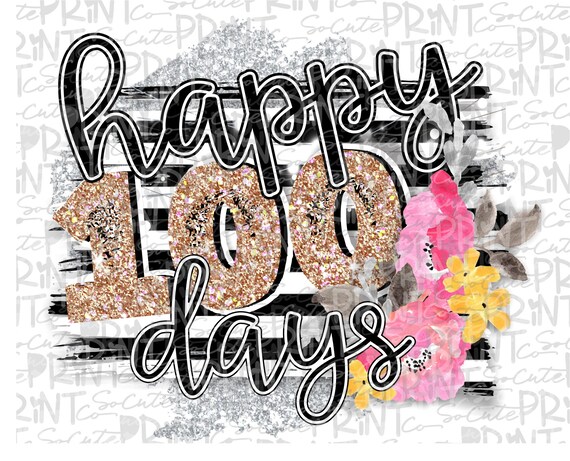 School Clipart Happy 100 Days Of School Png File For Etsy