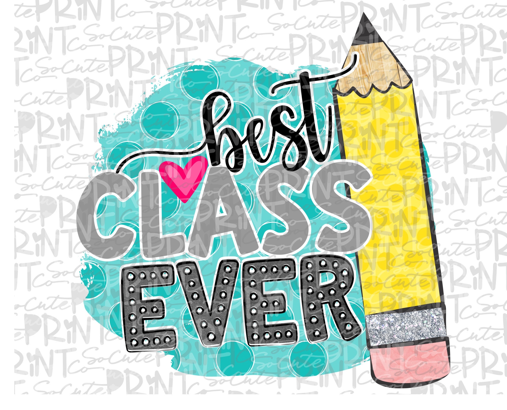 Back to School Best Class Ever Clipart PNG File for Etsy