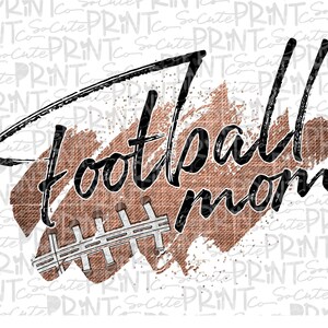Football clipart, Love football, football mom, transparent PNG file for sublimation, football sister, football shirt design