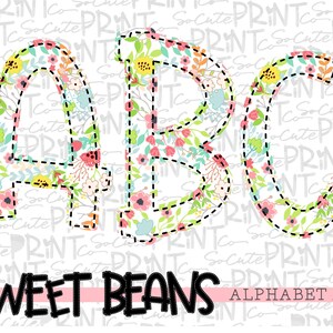Flower alphabet, Sweet Beans printable font, alpha pack, PNG file for sublimation, create your own words, multi color wildflower