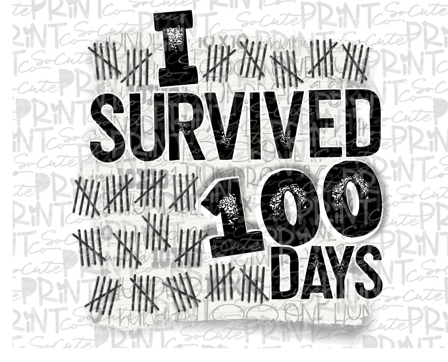 School Clipart I Survived 100 Days Of School Png File For Etsy