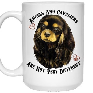 Cavalier King Charles Spaniel Kunst, schwarz und Tan Cavalier König Charles Spaniel Kaffeebecher - Engel und Cavaliers sind nicht sehr unterschiedlich