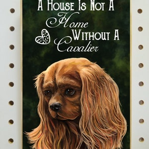 Cavalier King Charles Spaniel Ruby Red cavalier dog sign, Cavalier Mom, cavalier gifts, dog dad, wooden sign for dog lovers King Charles Art
