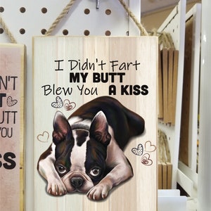 Boston Terrier gift, Boston Terrier Art, Wooden sign, Boston terrier lover, Boston Terrier mom, dog dad gifts, Boston Terrier Dog