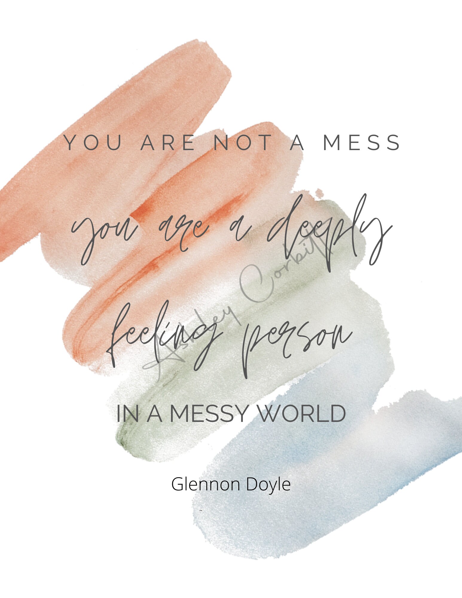 Deeply Feeling Messy World Glennon Quote Etsy Deeply Feeling Messy World Glennon Quote Etsy