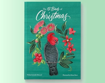 The 12 Birds of Christmas - Australian children's book - Hard cover