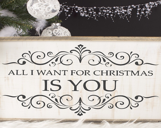 All I Want For Christmas Is You Svg File, Christmas Svg, Holiday Svg, Winter Svg, Christmas Wish Svg, Cricut Designs, Instant Download
