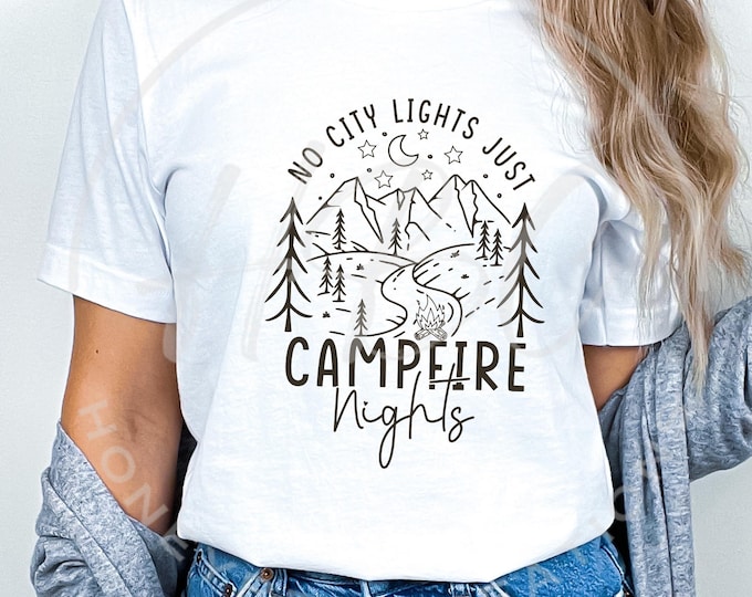 No City Lights Just Campfire Nights Svg, Camping Svg, Camping Crew Sweatshirt Png, Outdoors, Summer Png, Camping Shirt Design, Camping Png