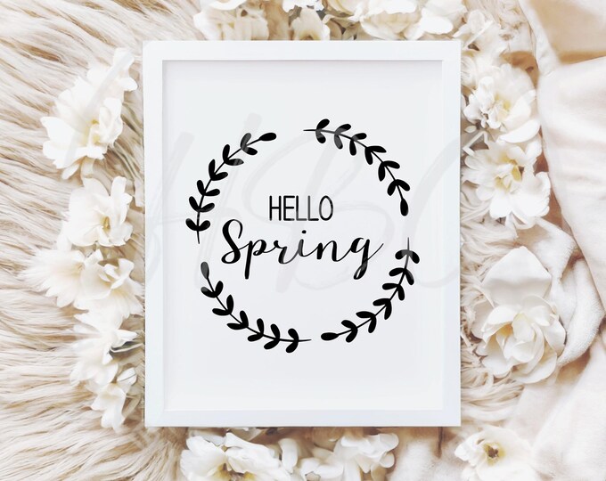 Hello Spring Svg, Spring Svg, Spring Clipart, Flower Wreath, Farmhouse Sign Svg, Easter Svg, Hello Svg, Downloadable Prints, Floral Svg