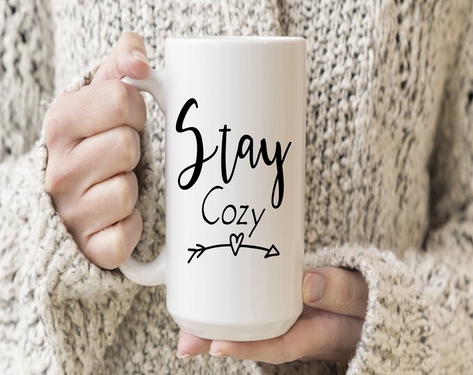 Stay Cozy Svg Files, Winter Svg, Instant Download, Coffee Cup Svg, Cute Svg, Boho Svg, Coffee Mug Svg, Cricut Designs, Svg Designs