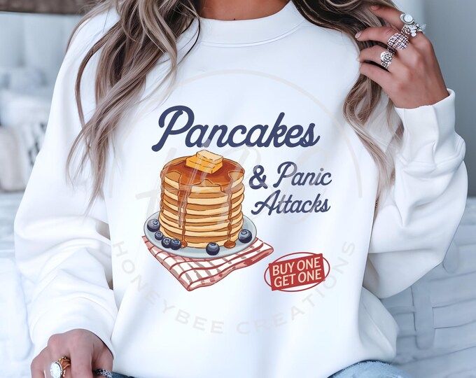 Pancakes And Panic Attacks Svg, Mental Health Shirt, Panic Attacks, Anxiety, Chronic Illness, Mental Health, Sarcastic Svg, T Shirt Designs