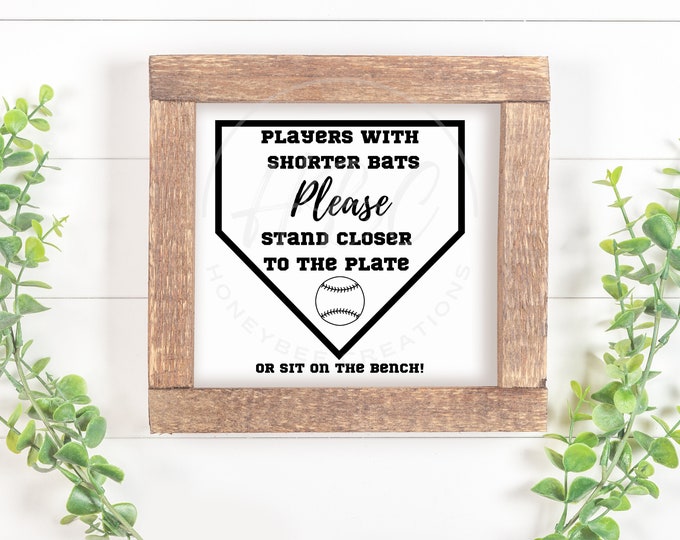 Step Closer To The Plate Svg, Baseball Svg, Softball Svg, Funny Bathroom Svg, Restroom Svg, Funny Sayings Svg, Boy Svg, Baseball Mom Svg
