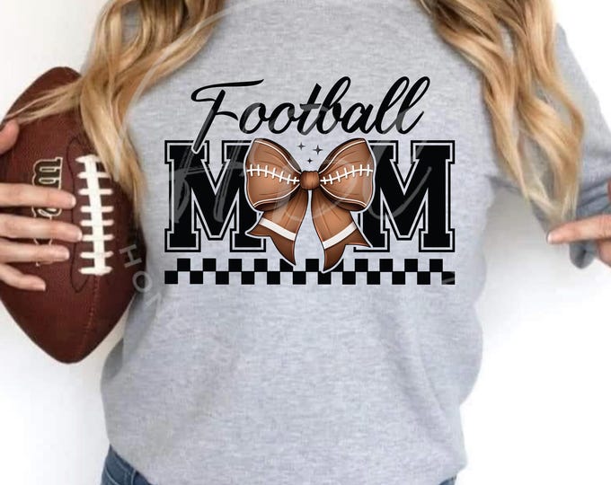 FootBall Mom Svg, Football Svg, Football Mama Svg, Football Png, Coquette Bow Png, Mothers Day Svg, Football Mom Shirt Svg, Summer Png