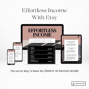 Effortless Income Guide, Digital Marketing, Instant Download, Make Money From Home, Passive Income Guide, Digital Products, Etsy Guide