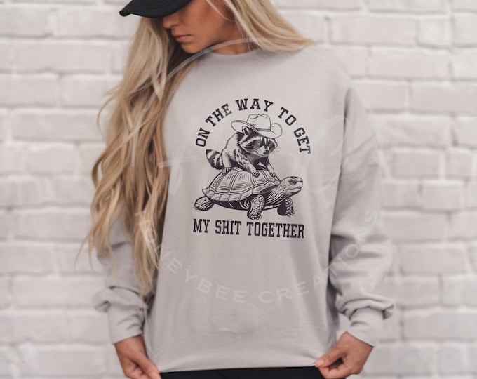 On My Way To Get My Shit Together Png, Funny Raccoon Png, Adult Humour Svg, Sarcastic Svg, Trendy Vintage Png, Inappropriate Shirt Png