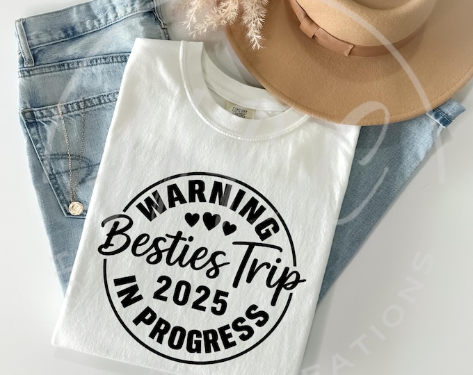 Besties Trip 2025 Svg, Girls Trip Shirt Design, Summer Svg, Bachelorette Shirt Design, Girls Weekend Svg, Girls Trip Png, Road Trip Svg