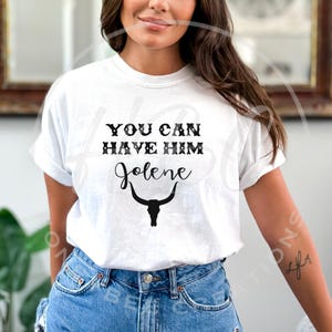 Sie können ihn haben Jolene svg, Western Png, Texas Longhorn svg, Western svg, Cowgirl svg, Küsten Cowgirl Png, Western-Shirt-Design, sarkastisch