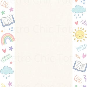 May include: A stationery sheet with a cream-colored background, bordered by colorful illustrations. The border features smiling suns, clouds with raindrops, open books, rainbows, hearts, stars, and swirls in pastel colors. The text "Retro Chic Tots" is visible.