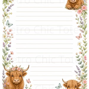 May include: A piece of stationery paper featuring horizontal lines and a decorative border of pink flowers, green leaves, butterflies, and three brown Highland cattle. The cattle are adorned with floral crowns, and the paper has a white background.