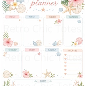 May include: A weekly planner page featuring a tropical theme with illustrations of pink hibiscus flowers, starfish, seashells, and green palm leaves. The layout includes sections for each day of the week, a priorities list with heart bullets, and a notes section.