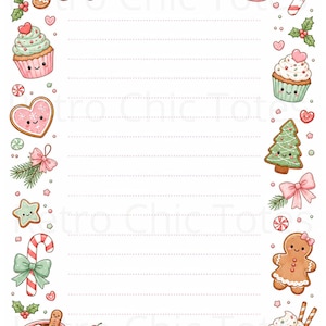 May include: A piece of stationery paper featuring a border of cute, smiling Christmas-themed illustrations including gingerbread people, cupcakes, candy canes, pink mugs of hot cocoa, pine branches, bows, and cookies on a white background.