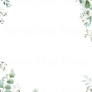 Könnte beinhalten: Ein weißer Hintergrund mit Aquarell-Eukalyptusblättern und -zweigen in Grün- und Grautönen, die einen Rand bilden. Der Text "Retro Chic Totes" ist im Hintergrund schwach sichtbar.