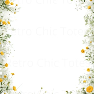 May include: A floral border design featuring yellow buttercups and white daisies with green foliage. The flowers are arranged around a white center, creating a natural, botanical frame. The text "Retro Chic Totes" is visible in the background.