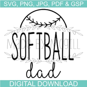 Softball Dad SVG, Softball SVG, Softball Digital Download