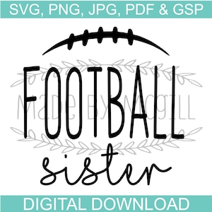 Football Sister SVG, Football SVG, Football digitale download