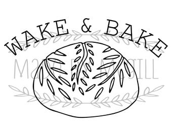 May include: Black and white digital download graphic with the text "WAKE & BAKE" above a loaf of bread. The image also includes the text "SVG, PNG, JPG, PDF & GSP" and "DIGITAL DOWNLOAD".