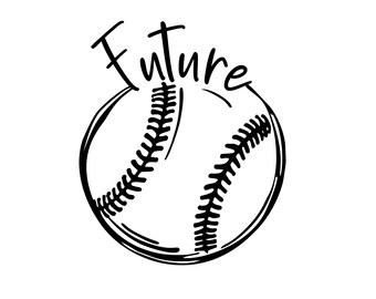 Future SVG: Baseball Softball Digital Cut File (Digital Download)