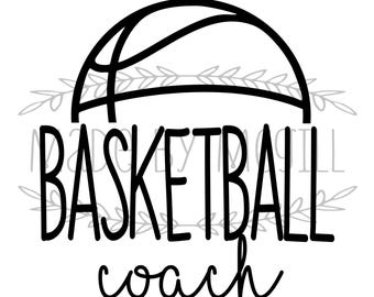 May include: Black and white graphic design featuring a basketball and the words "BASKETBALL coach". The image also includes the text "SVG, PNG, JPG, PDF & GSP" and "DIGITAL DOWNLOAD".